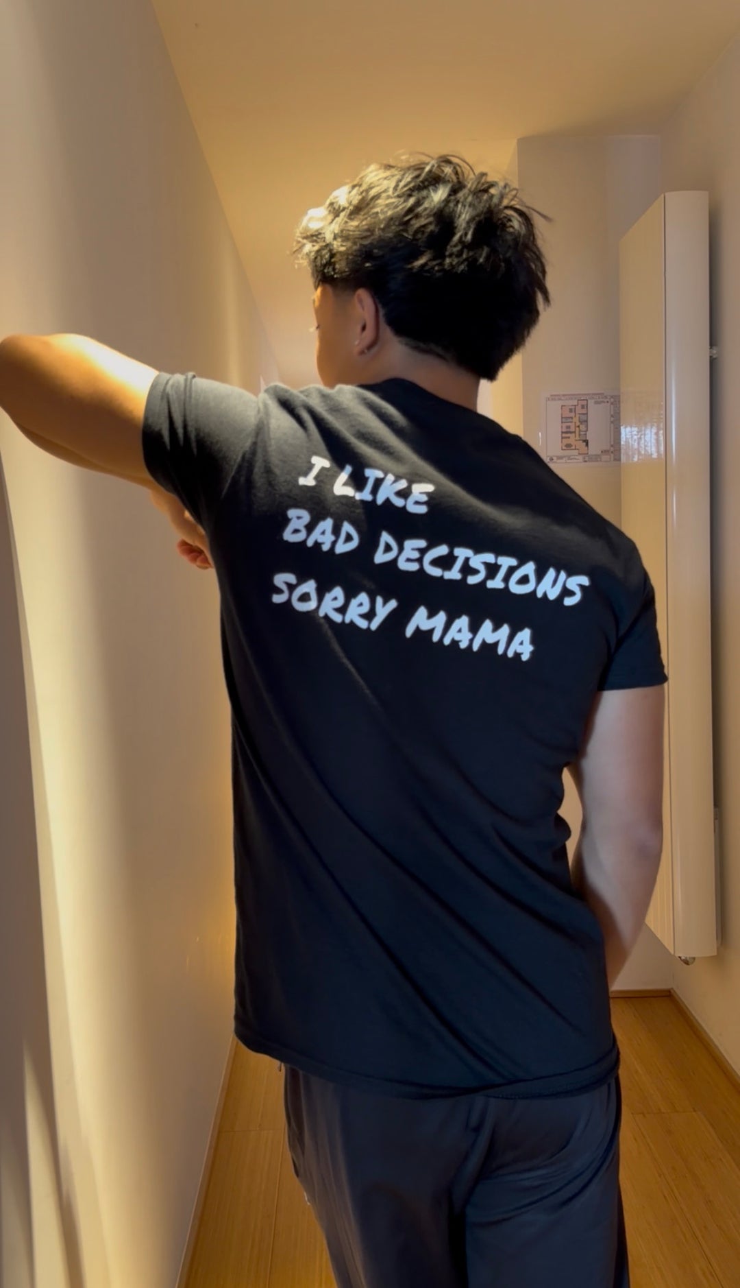 i like bad decisions sorry mama